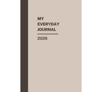 Day-a-Page Journal: Mocha Calm Edition - Grounded and Elegant Daily Planner