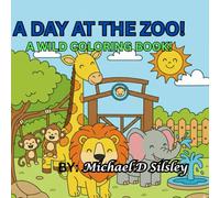 Day at the Zoo: A bold, joyful Coloring Book for kids & families