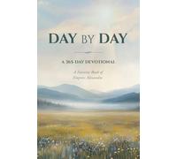 Day by Day: A 365-Day Devotional