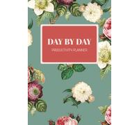 Day By Day Productivity Planner: 365 Day Undated General Planner to Calm Your Mind: [by Order & Ease]