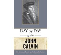 Day by Day with John Calvin (Tascabile)