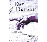 Day Dreams Night Dreams: a book of divided poetry