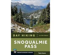 Day Hiking Snoqualmie Pass