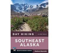 Day Hiking Southeast Alaska