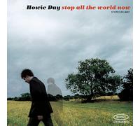Day,Howie - Stop All the World Now