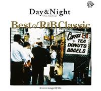 Day & Night-Best of R&B Classm