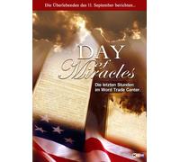 Day Of Miracles - Die letzten Stunden im World Trade Center