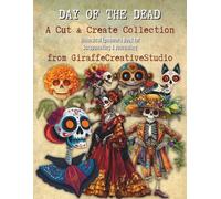 Day of the Dead Collage Book: Whimsical Sugar Skulls & Festive Ephemera Cut Outs for Journals, Scrapbooks, and Mixed Media