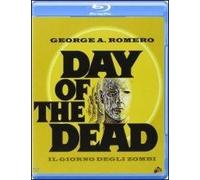 DAY OF THE DEAD - IL GIORNO DEGLI ZOMBI BLU-RAY