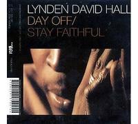 Day Off / Stay Faithful by Lynden David Hall