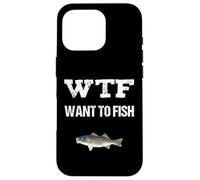 Day Off WTF Vuoi Pescare Divertente Umorismo Pesca Custodia per iPhone 16 Pro