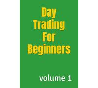 Day Trading For Beginners