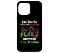 Day Trading Stock Market Candlestick Grafico Sarcastico Gioco di parole Custodia per iPhone 13 Pro Max