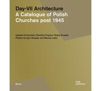 Day-VII Architecture. A Catalogue of Polish Churches post 1945