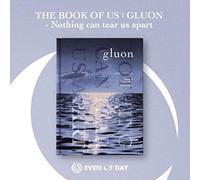 Day6 (Even Of Day) - Book Of Us: Gluon - Nothing Can Tear Us Apart