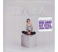 Daya - Sit Still Look Pretty (Tg)