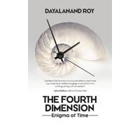 Dayalanand Roy The Fourth Dimension (Tascabile)