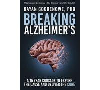 Dayan Goodenowe Breaking Alzheimer's (Tascabile)