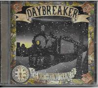 Daybreaker - Northbound Trains Ep