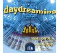 Daydreaming: Lincoln Cathedral Organ