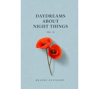 Daydreams About Night Things: Vol II