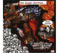 Dayglo Abortions - Holy Shite [Import]