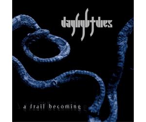 Daylight Dies A Frail Becoming (Vinyl LP) 12" Album