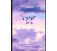 Daylight Series: Vol. II