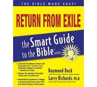 Daymond Duck Return from Exile (Tascabile) Smart Guide to the Bible Series