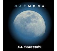 DAYMOON - All Tomorrows