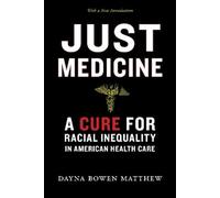 Dayna Bowen Matthew Just Medicine (Tascabile)