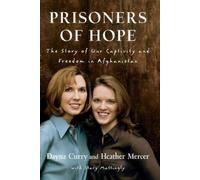 Dayna Curry Heather Mercer Stacy Mattingly Prisoners of Hope (Tascabile)