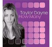 Dayne, Taylor - How Many