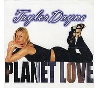 Dayne, Taylor - Planet Love