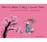 Dayong Gan This Is How I Say I Love You (Copertina rigida)