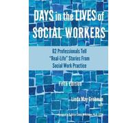 Days in the Lives of Social Workers (Tascabile)