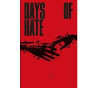 DAYS OF HATE - ATTO 1