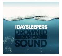 Daysleepers - Drowned In A Sea Of Sound
