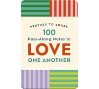 DaySpring 100 Pass-Along Notes to Love One Another (Tascabile) Prayers to Share