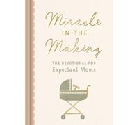 DaySpring Miracle in the Making (Copertina rigida)