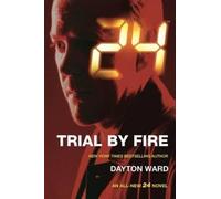 Dayton Ward 24: Trial by Fire (Tascabile) 24