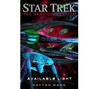 Dayton Ward Available Light (Tascabile) Star Trek: The Next Generation