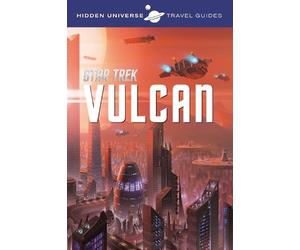 Dayton Ward Hidden Universe Travel Guide (Copertina rigida) Hidden Universe