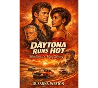 Daytona Runs Hot: Bloodlines of the Flying Mercury