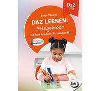 DaZ lernen: Alltagsleben: - mit dem Anybook Pro Audiostift: 2