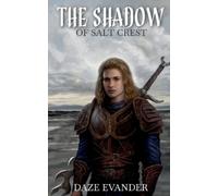 Daze Evander The Shadow (Tascabile) Euphrasia