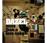 Dazel More Than a Love Song (CD)