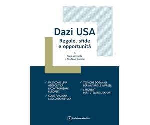 Dazi USA. Regole, sfide e opportunità