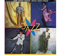 DAZZ BAND - WILD AND FREE