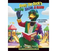 Dazzling Shapes and Colors: With Doofy The Duck